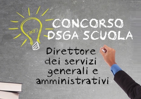 Scuola, via al concorso per 2.004 Direttori dei Servizi Generali e Amministrativi (DSGA)