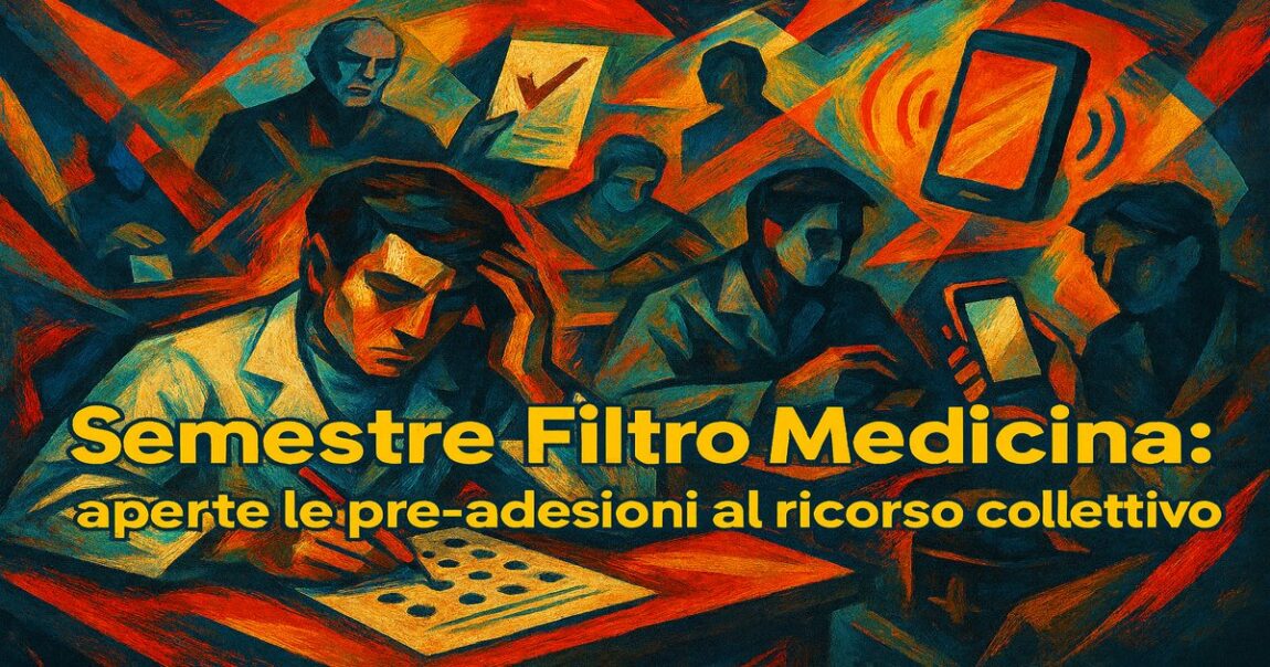 Semestre filtro Medicina: una farsa. Aperte le preadesioni al ricorso collettivo