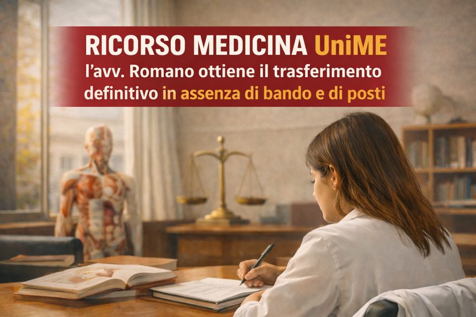 Ricorso Università Messina: trasferita in via definitiva a Medicina per motivi di salute