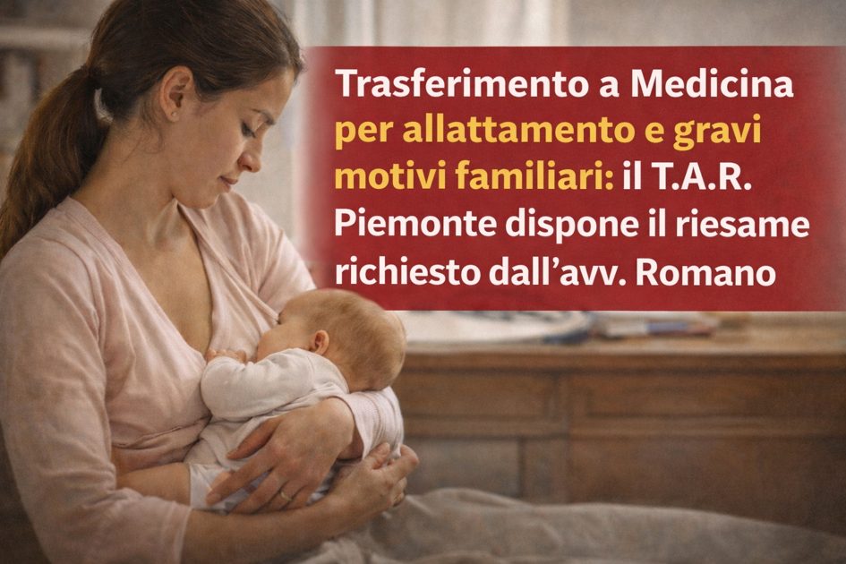 Ricorso Università Medicina, trasferimento a UniUPO per allattamento al seno: l’avv. Romano vince